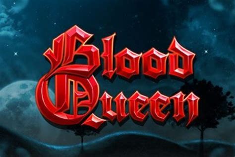 Play Blood Queen slot